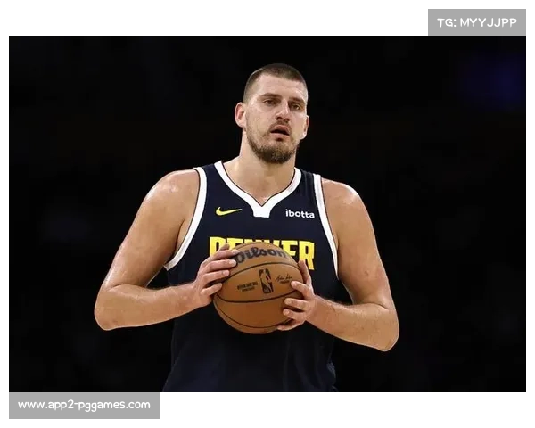 约基奇领跑全联盟 助攻篮板双项数据遥不可及